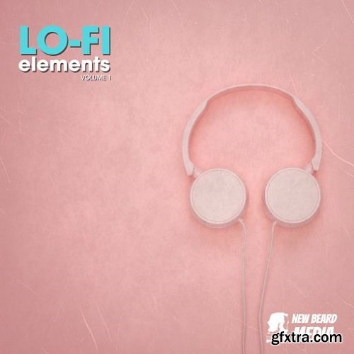 New Beard Media Lo-Fi Elements Vol 1 WAV-FANTASTiC