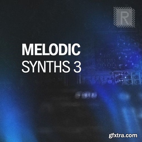 Riemann Kollektion Riemann Melodic Synths 3 WAV-FANTASTiC