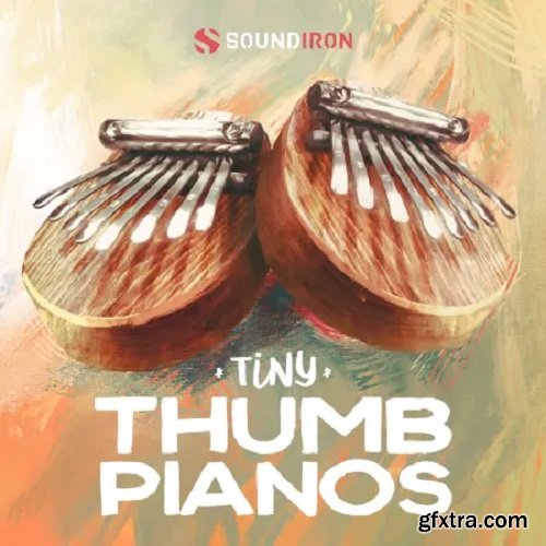 Soundiron Tiny Thumb Pianos WAV-FANTASTiC
