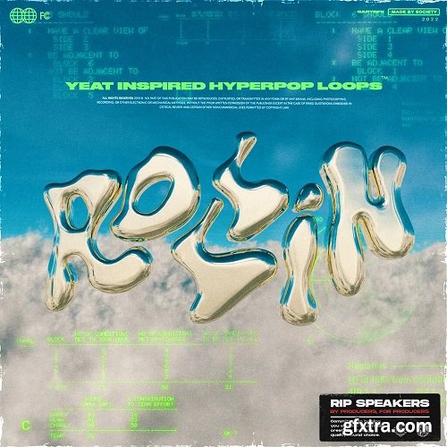 Rip Speakers Röllin: Yeat Inspired Hyperpop Loops WAV MiDi-FANTASTiC