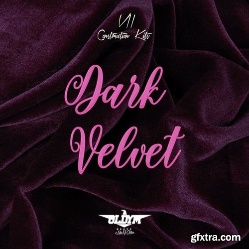 Oldymbeatz Dark Velvet WAV MiDi-FANTASTiC