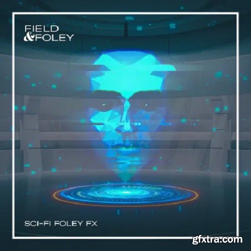 Field and Foley Sci-Fi Foley FX WAV-FANTASTiC