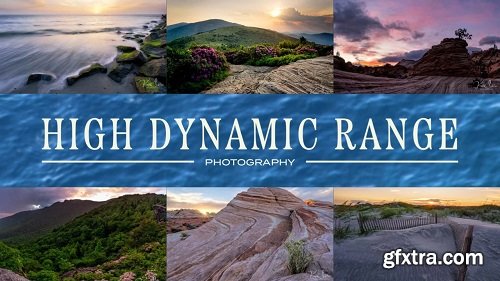 Master High Dynamic Range Photography