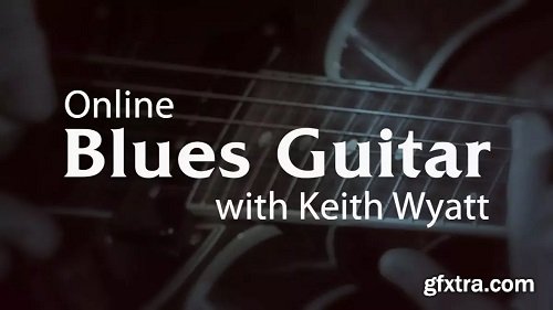 Artistworks Online Blues Guitar Lessons with Keith Wyatt TUTORiAL