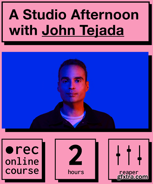 IO Music Academy A Studio Afternoon with John Tejada TUTORiAL