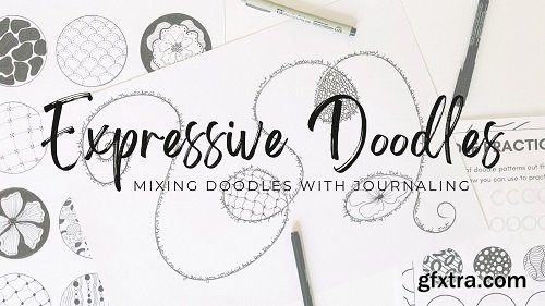 Expressive Doodles - Mixing Journaling with Doodle Art