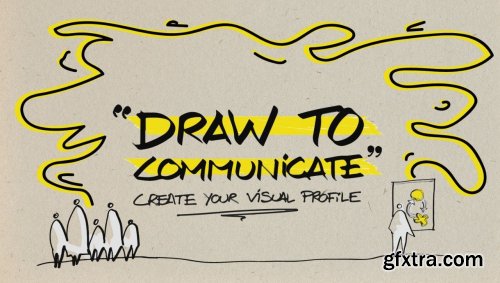  Draw to Communicate: Create Your Visual Persona