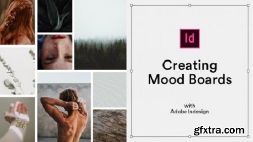 Creating Mood Boards with Adobe Indesign