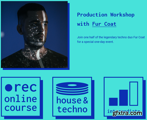 IO Music Academy Production Workshop with Fur Coat TUTORiAL