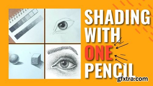  Back To Basics: Learn Shading and Drawing with JUST ONE Pencil