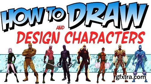  How To DESIGN CHARACTERS for comics, games, and animation