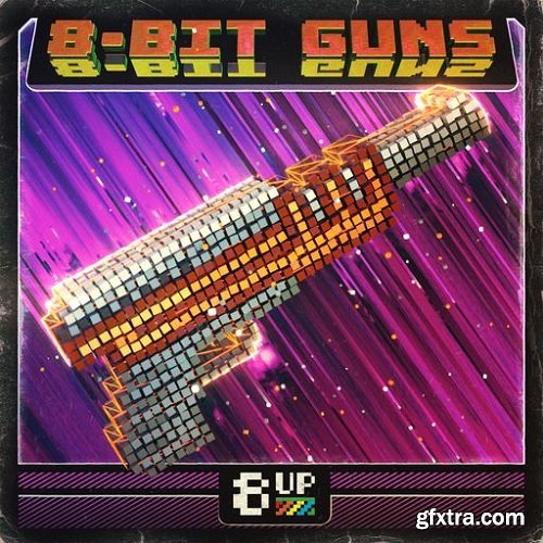 8UP 8-Bit Guns WAV-FANTASTiC