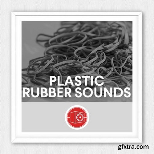 Big Room Sound Plastic and Rubber Sounds WAV-FANTASTiC