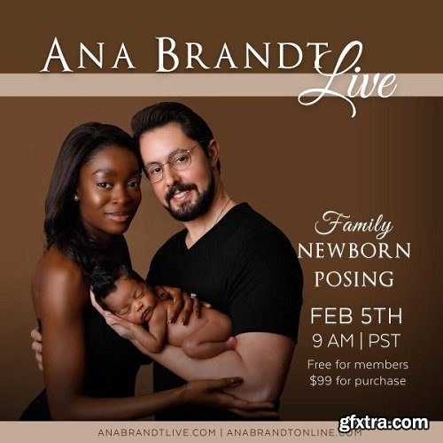 Ana Brandt - Family Newborn Posing