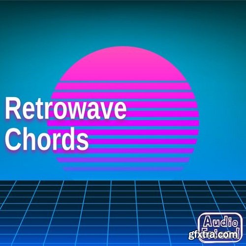 AudioFriend Retrowave Chords WAV-FANTASTiC