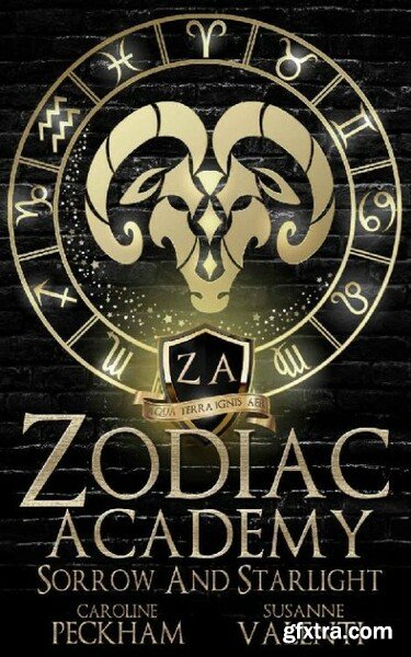 Zodiac Academy 8  Sorrow and St - Caroline Peckham