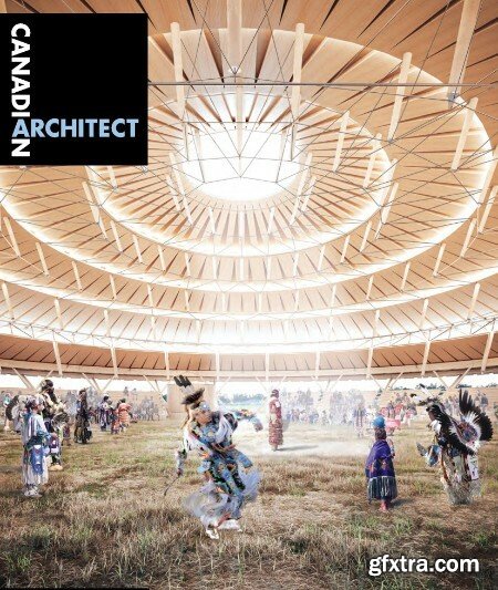 Canadian Architect - December 2022