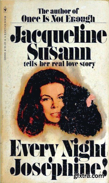 Every Night Josephine (1970) by Jacqueline Susann