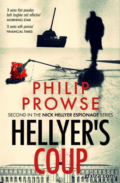 Hellyer\'s Coup by Philip Prowse