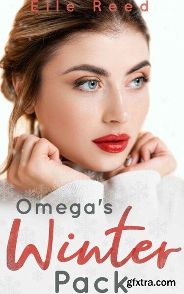 Omega\'s Winter Pack by Elle Reed