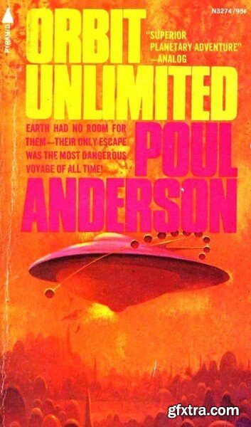 Orbit Unlimited (1974) by Poul Anderson