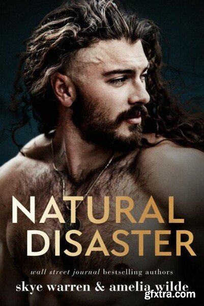 Natural Disaster (Deserted Isla) - Skye Warren