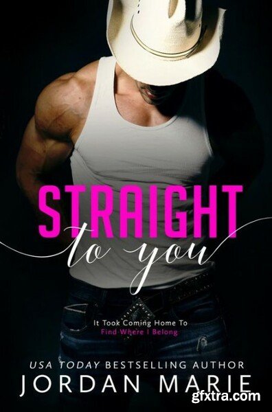 Straight To You Broken Love Bo - Jordan Marie