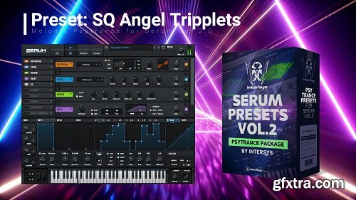 Intersys Melodic Psy Presets for Serum Vol 2 FXP WAV-RYZEN