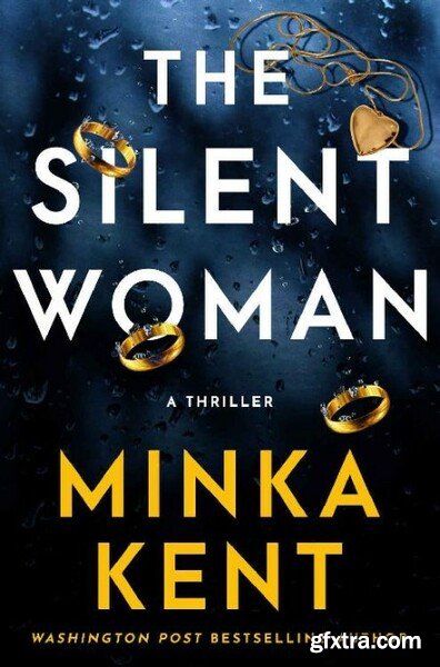 The Silent Woman by Minka Kent