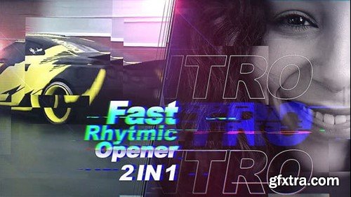 Videohive Fast Rhytmic Opener 2 In 1 41581910