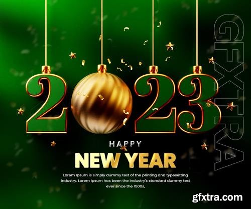 Happy new year 2023 celebration banner or happy new year 3d text with christmas ball