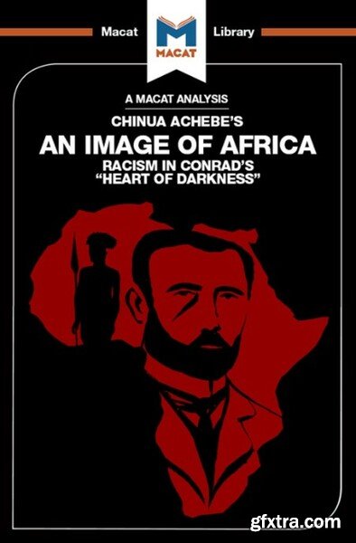 An Image of Africa  Racism in Conrad’s Heart of Darkness