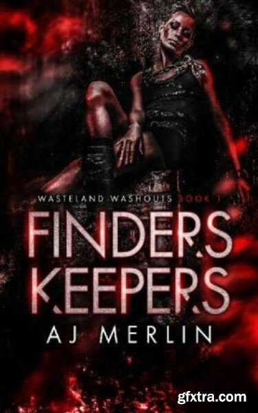 Finders Keepers - AJ Merlin