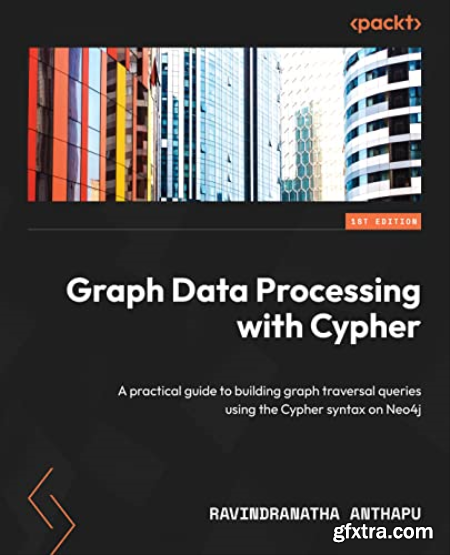 Graph Data Processing with Cypher (True EPUB)