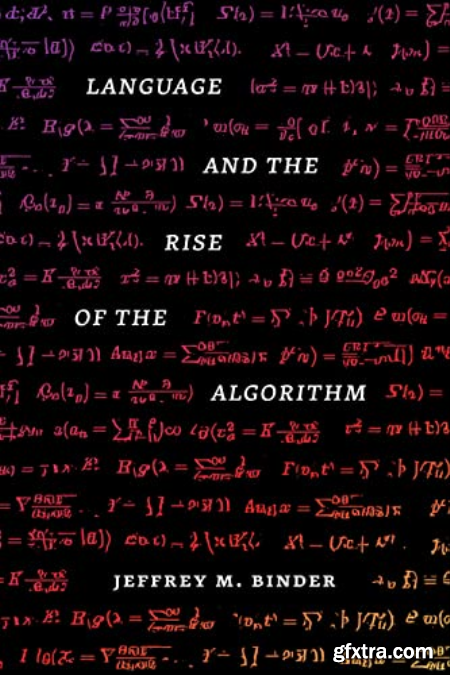 Language and the Rise of the Algorithm