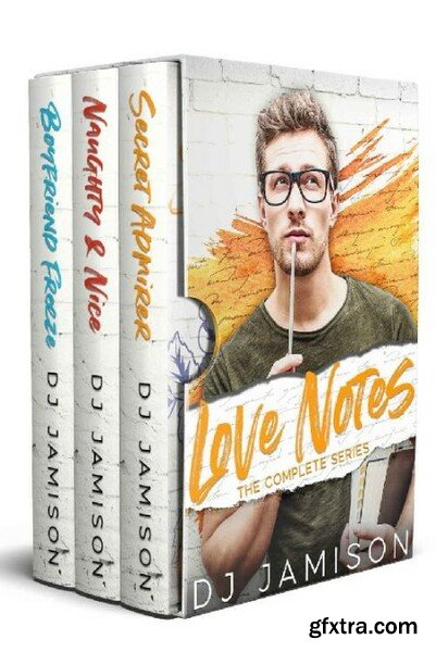 Love Notes  The Complete Series - DJ Jamison