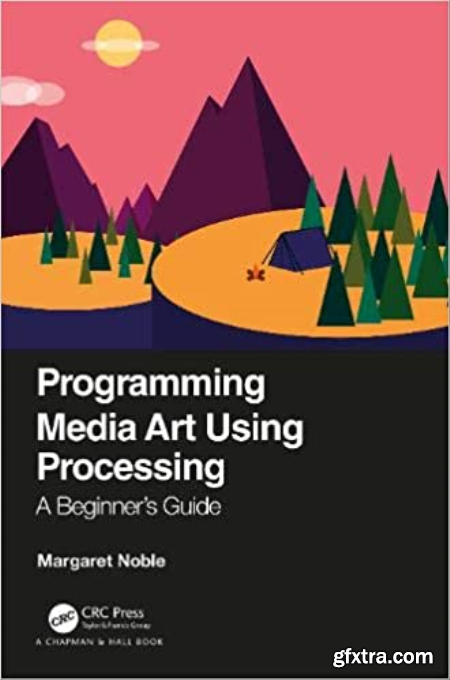 Programming Media Art Using Processing A Beginner\'s Guide (True EPUB)