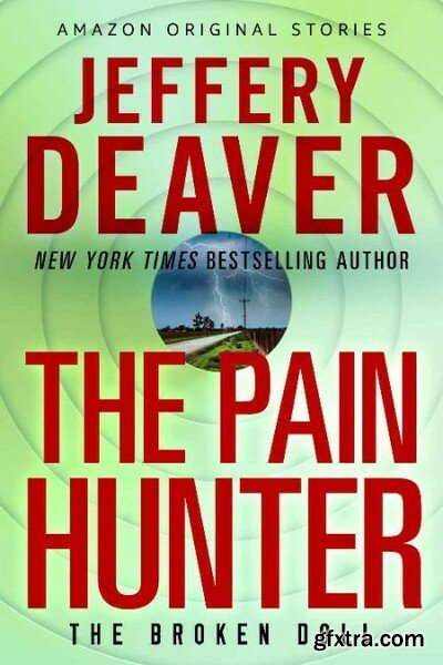 The Pain Hunter - Jeffery Deaver