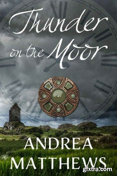 Thunder On The Moor - Andrea Matthews