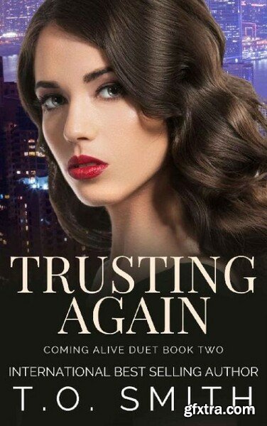 Trusting Again  MFM Menage Roma - T O  Smith