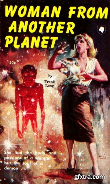 Woman from Another Planet (1960) by Frank Belknap Long