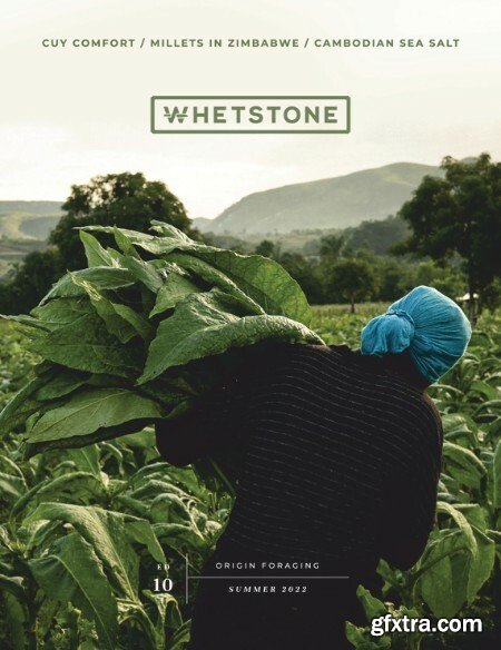 Whetstone Magazine - Volume 10 - Summer 2022