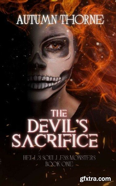 The Devil s Sacrifice   Hell s - Autumn Thorne