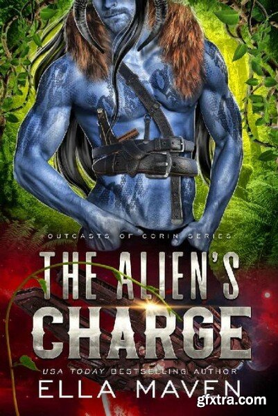 The Alien s Charge  A SciFi Ali - Ella Maven