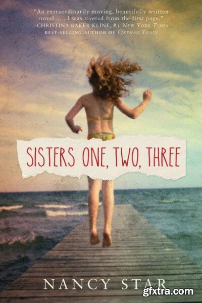 Sisters One, Two, Three by Nancy Star