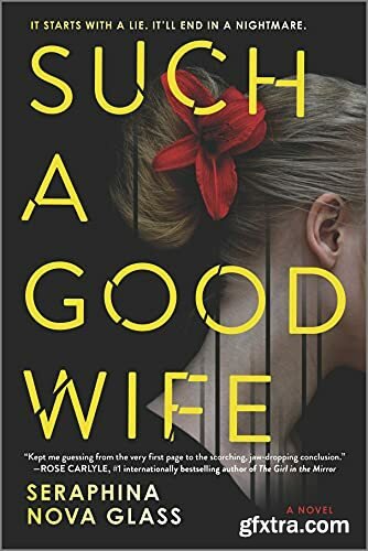 Such a Good Wife by Seraphina Nova Glass