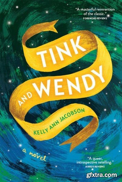 Tink and Wendy by Kelly Ann Jacobson