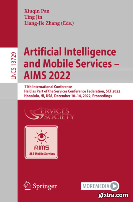 Artificial Intelligence and Mobile Services – AIMS 2022 11th International Conference