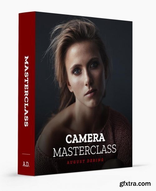 August Dering - Camera Masterclass