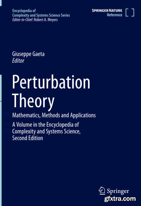 Perturbation Theory Mathematics, Methods and Applications